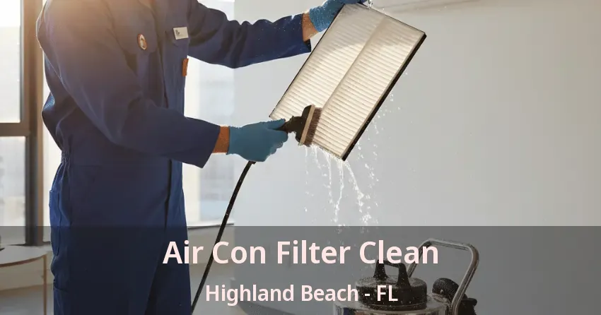 Air Con Filter Clean Highland Beach - FL