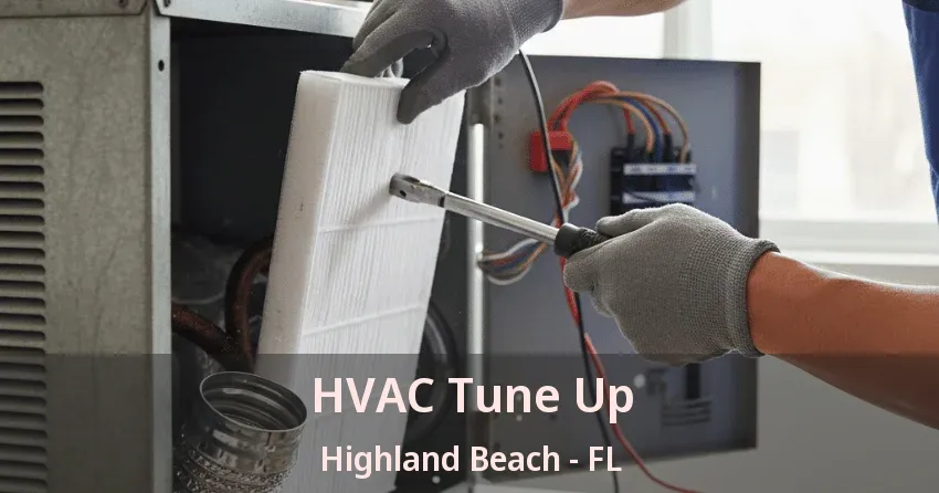 HVAC Tune Up Highland Beach - FL
